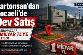 Kartonsan’dan Kocaeli’de 1 Milyar TL’lik Dev Satış!