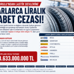 Rekabet Kurulu’ndan lastik sektörüne 3,6 milyar TL’lik ceza
